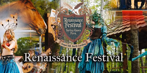 Renaissance Festival at Spring Haven Farm