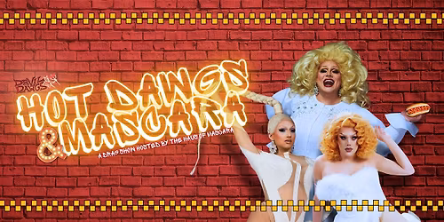 Hot Dawgs & Mascara: A Drag Show at Devil Dawgs