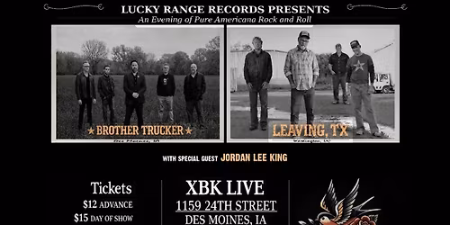 Leaving, TX and Brother Trucker w\/ Jordan Lee King