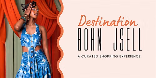 Destination Bohn Jsell: A Curated Shopping Experience at Nubian Hueman