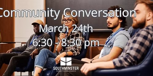 Community Conversation: Preventing Violence & Caring for Our Neighbors