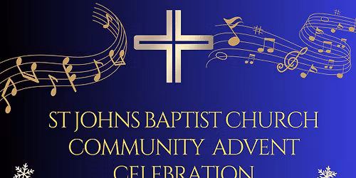 St. Johns Baptist Church Community Advent Celebration