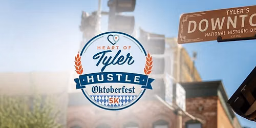 Heart of Tyler Hustle: Oktoberfest 5K