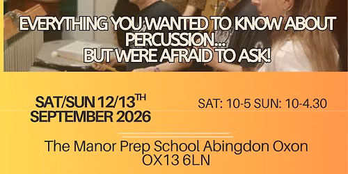 Everything You Wanted to Know About Percussion... but were afraid to ask!