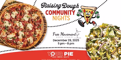 \ud83c\udf55\u2728 Raising Dough Night for Free Movement Dance Studio! \u2728\ud83c\udf55