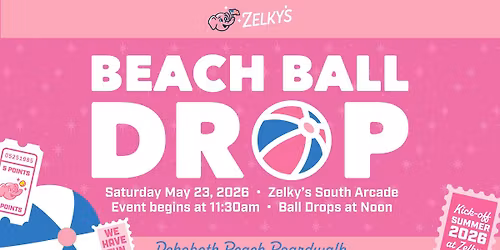 2nd Annual Beach Ball Drop at Zelky's Beach Arcade South at the Rehoboth Boardwalk
