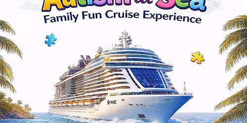 Autism At Sea: Family Cruise