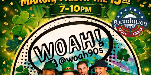WOAH! 90s ST PADDY\u2019S BASH at RevGolf