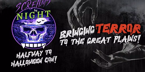 Screams by Night: Halfway to Halloween Con 2027