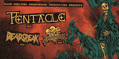 Pentacle + Deadspeak + Insineratehymn (US) | Walrus, Groningen