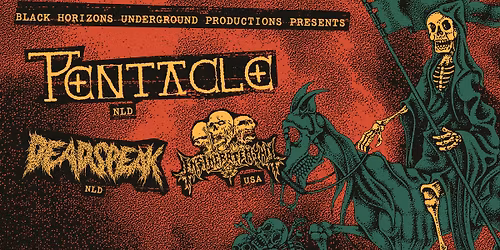 Pentacle + Deadspeak + Insineratehymn (US) | Walrus, Groningen