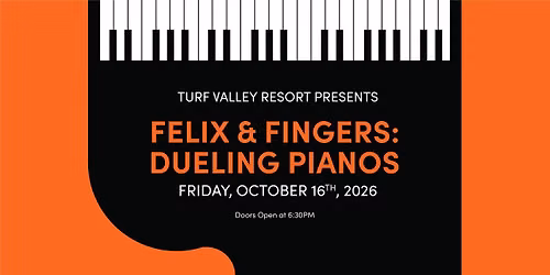Felix & Fingers: Dueling Pianos