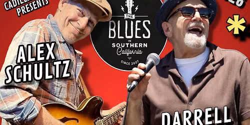 DARRELL NULISCH & ALEX SCHULTZ - Blues Harp & Guitar Greats - in Arcadia!