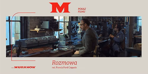 \ud83d\udcde "ROZMOWA" re\u017c. Francis Ford Coppola | Kultowe filmy Coppoli | Kino Muran\u00f3w