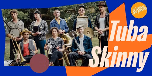Tuba Skinny | 12th July 2026 | SUNDAY SPECIAL