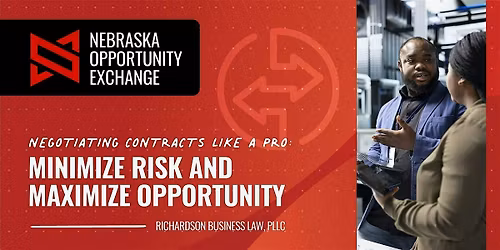 Negotiating Contracts Like a Pro: Minimize Risk & Maximize Opportunity