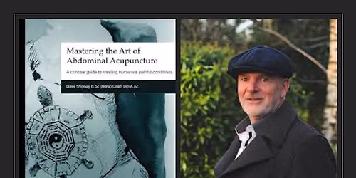 Abdominal Acupuncture and Navel Acupuncture - Advanced Level