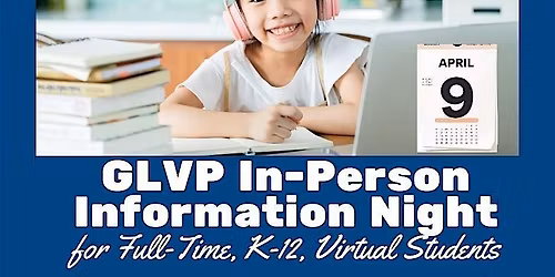 GLVP In-Person Information Night