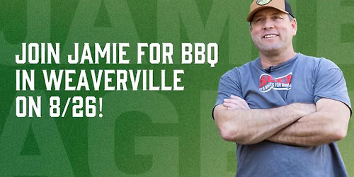 Join Jamie Ager for BBQ in Weaverville!