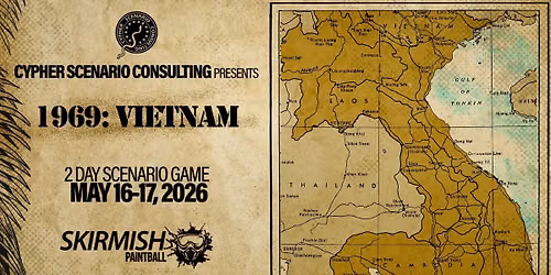 Cypher Scenario Consulting Presents: 1969 - VIETNAM