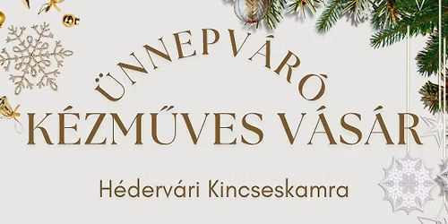 \u00dcnnepv\u00e1r\u00f3 K\u00e9zm\u0171ves v\u00e1s\u00e1r!