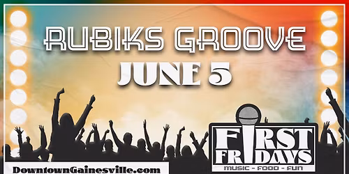 First Friday Concert Series: Rubiks Groove