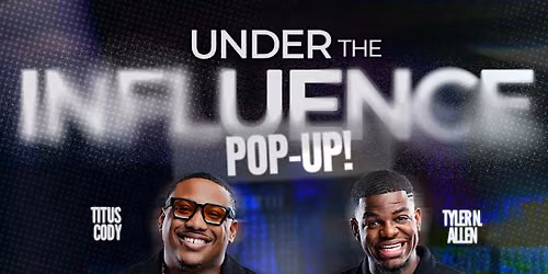 Under the Influence Pop Up Biloxi