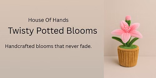 Twisty Potted Blooms