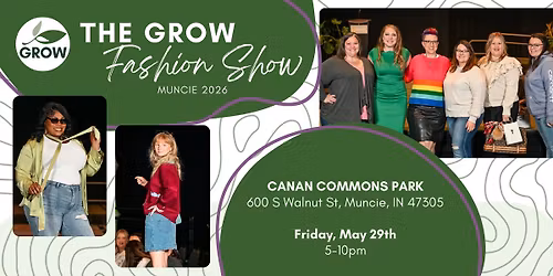 The GROW Fashion Show - Muncie