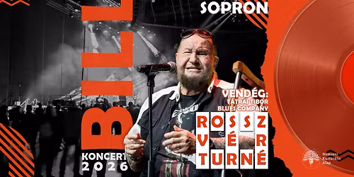 De\u00e1k Bill Gyula | Rossz v\u00e9r turn\u00e9 | SOPRON