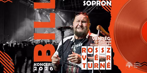 De\u00e1k Bill Gyula | Rossz v\u00e9r turn\u00e9 | SOPRON