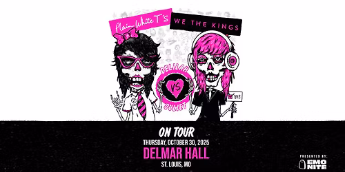 Plain White T's & We The Kings at Delmar Hall