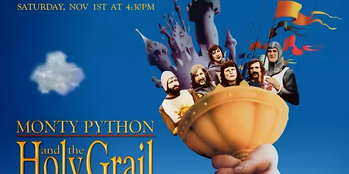 MONTY PYTHON AND THE HOLY GRAIL (1975) - 50TH ANNIVERSARY SCREENING November 1st