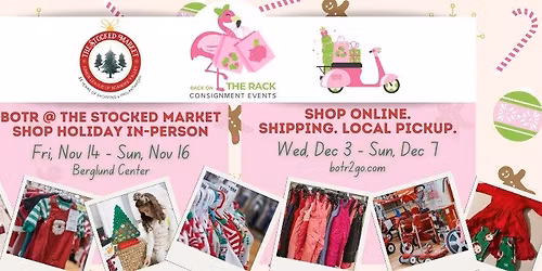 BOTR @ Stocked Market Christmas & Holiday Kids Consignment Event