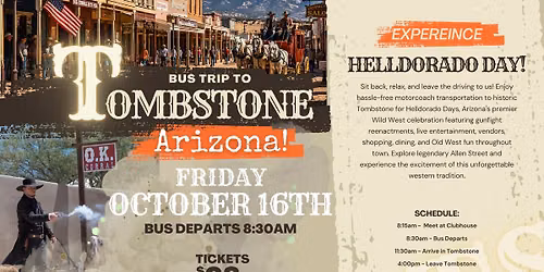 Bus Trip to Tombstone, Arizona!