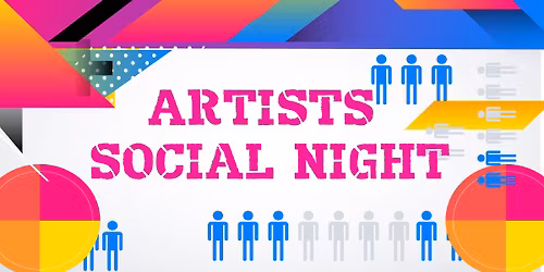 Artists Social Night