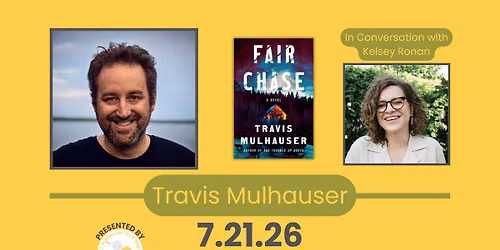Travis Mulhauser in conversation with Kelsey Ronan