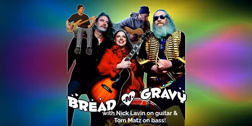 Bread & Gravy (quintet) at 7 Cedars Casino Patio!