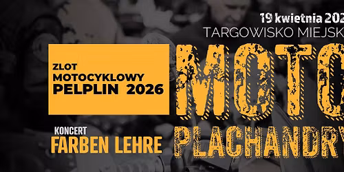MOTO PLACHANDRY 2026 - Zlot motocyklowy w Pelplinie
