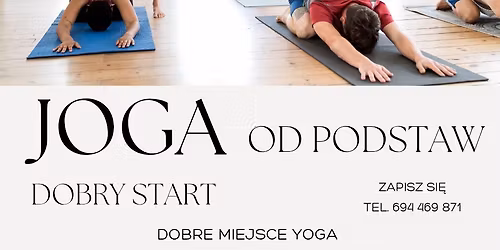 JOGA od podstaw - dobry start!
