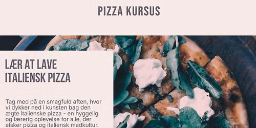 L\u00e6r at lave italiensk pizza