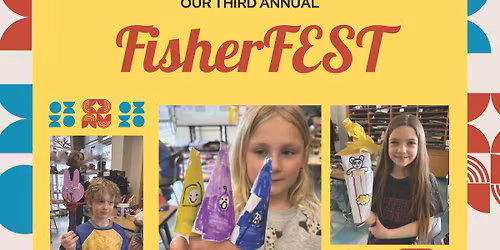 3rd Annual FisherFest