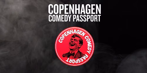 Copenhagen Comedy Passport! Explore Copenhagen - One Joke at a Time!