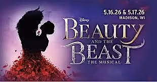 Disney Beauty and the Beast Musical Madison May 15 2026 Overture Hall Live