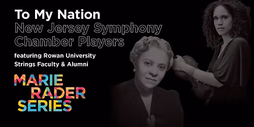 To My Nation: New Jersey Symphony Chamber Players