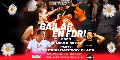 BAILAR EN FDR! 2026 Season Kick Off Party!