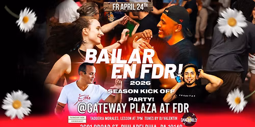 BAILAR EN FDR! 2026 Season Kick Off Party!