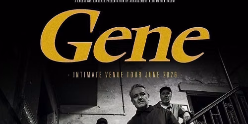 Gene - Kanteena, Lancaster