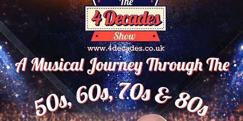 The 4 Decades Show