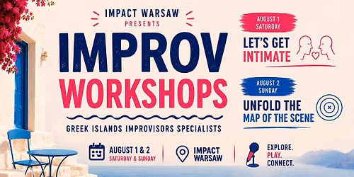 \ud83c\uddec\ud83c\uddf7 Greek Islands Improv Workshops